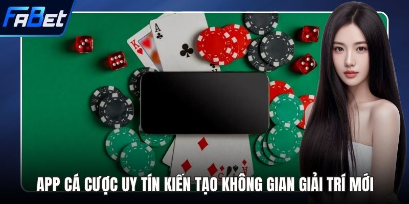 app cá cược uy tín
