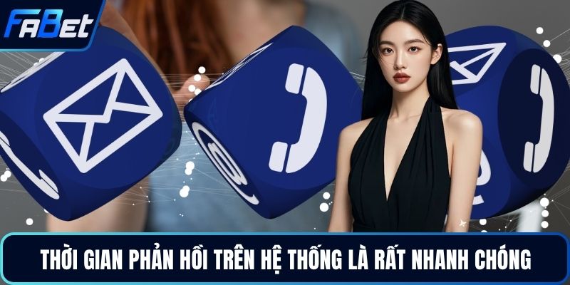Thời gian phản hồi trên hệ thống là rất nhanh chóng